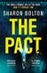 Pact, The: The gripping thriller for readers who love dark academia and shocking twists